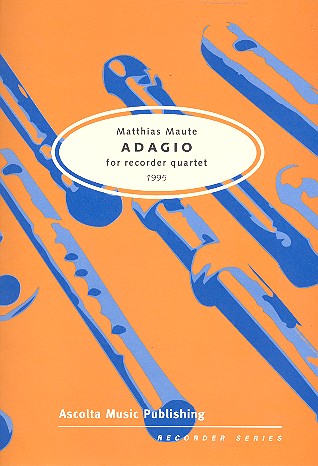 Adagio  for 4 recorders (SATB)  score and parts