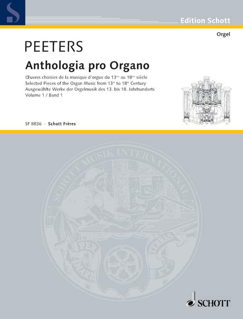 ANTHOLOGIA PRO ORGANO VOL.1    