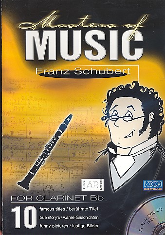 Masters of Music (+CD) - 10 berühmte Titel&nbsp;&nbsp;für Klarinette&nbsp;&nbsp;