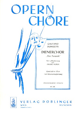 Dienerchor aus 'Don Pasquale'&nbsp;&nbsp;für gem Chor und Klavier&nbsp;&nbsp;Klavierpartitur