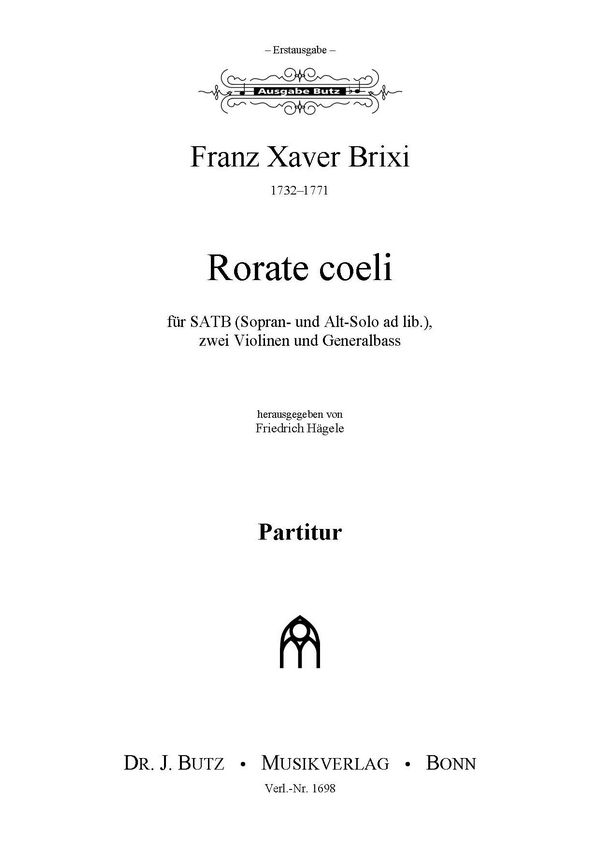 Rorate coeli  für gem Chor, 2 Violinen und Bc  Partitur