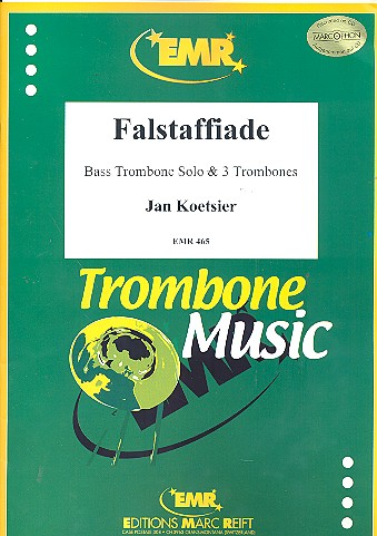 Falstaffiade&nbsp;&nbsp;for bass trombone solo and 3 trombones&nbsp;&nbsp;score and parts