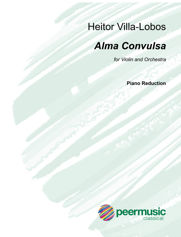 Alma convulsa for violin and  orchestra for violin and piano  
