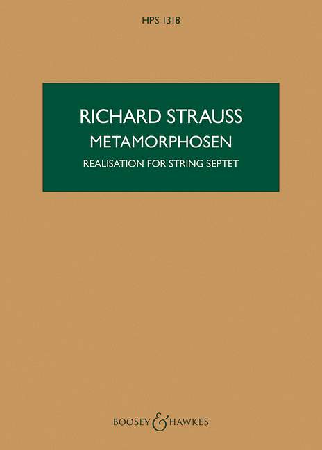 Metamorphosen HPS 1318&nbsp;&nbsp;für 2 Violinen, 2 Violen, 2 Violoncelli und Kontrabass&nbsp;&nbsp;Studienpartitur