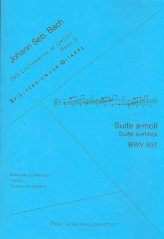 Suite a-Moll BWV997  für Gitarre  