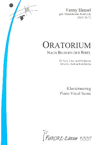 Oratorium nach Bildern der Bibel  für Soli, gem Chor und Orchester  Klavierauszug
