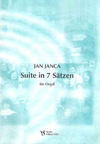 Suite in 7 Sätzen&nbsp;&nbsp;für Orgel&nbsp;&nbsp;