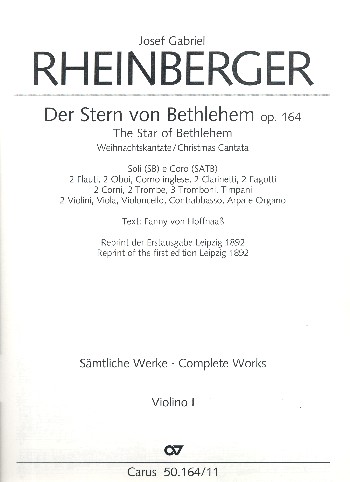 Der Stern von Bethlehem op.164&nbsp;&nbsp;für Soli (SB) , 8stg. Chor und Ochester&nbsp;&nbsp;Violine 1