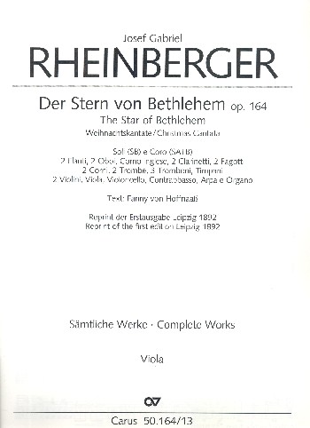 Der Stern von Bethlehem op.164&nbsp;&nbsp;für Soli (SB) , 8stg. Chor und Orchester&nbsp;&nbsp;Viola