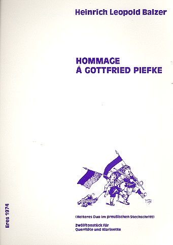 Hommage à Gottfried Piefke Heiteres  Duo im preussischen Stechschritt  für Flöte und Klarinette