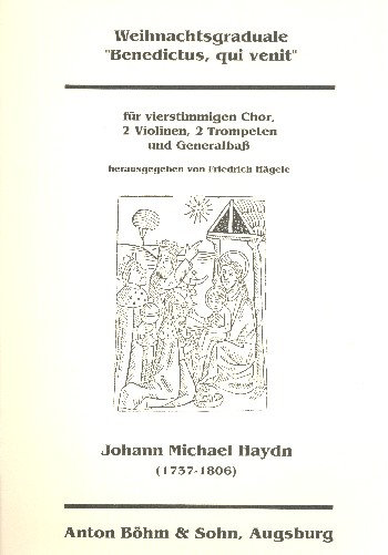 Weihnachtsgraduale Benedictus qui venit&nbsp;&nbsp;für gem Chor, 2 Violinen, 2 Trompeten und Bc&nbsp;&nbsp;Partitur
