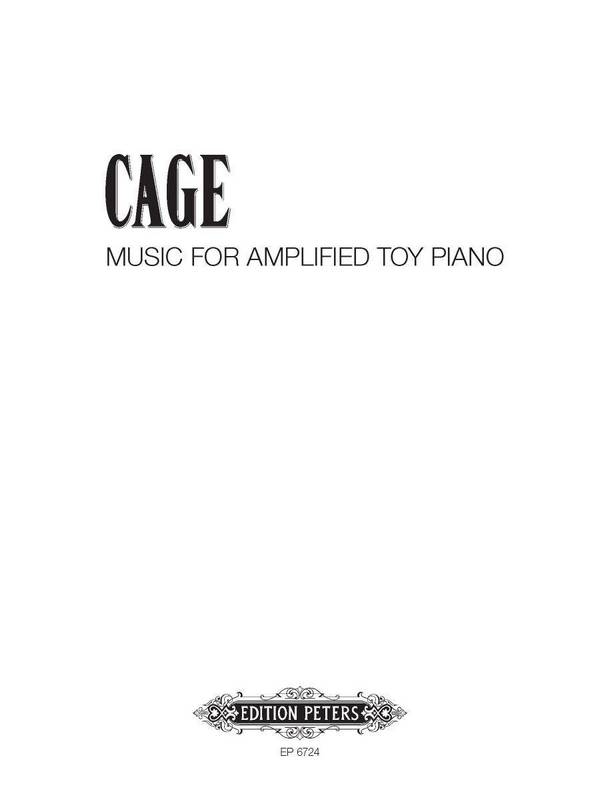 Music for amplified Toy Piano  für 1-5 oder mehr elektrisch verstärkte Spielzeugklaviere  