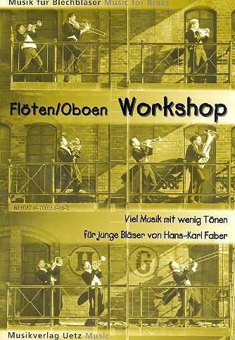 Workshop für junge Bläser&nbsp;&nbsp;Stimmenheft für Flöte / Oboe&nbsp;&nbsp;(2-4stimmig)