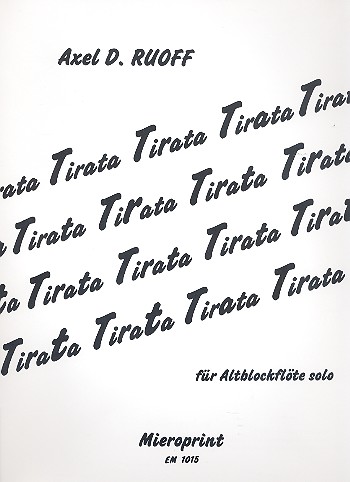 Tirata für Altblockflöte    