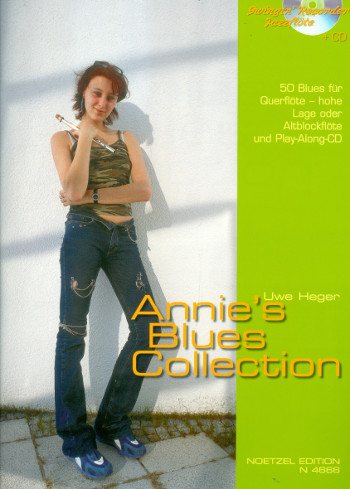 Annie's Blues Collection (+CD)&nbsp;&nbsp;50 Blues für Querflöte (hohe Lage) oder Altblockflöte&nbsp;&nbsp;