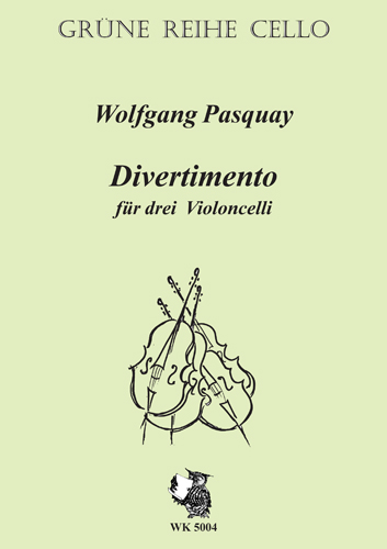 Divertimento&nbsp;&nbsp;für 3 Violoncelli&nbsp;&nbsp;Spielpartitur