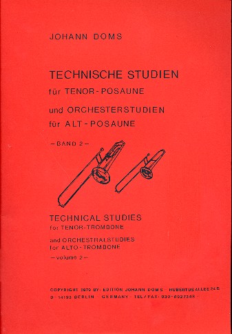 Posaunenschule Band 2  Technische Studien für Tenorposaune  und Orchesterstudien für Altposaune