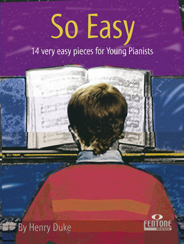 So easy 14 very easy pieces for young pianists&nbsp;&nbsp;&nbsp;&nbsp;