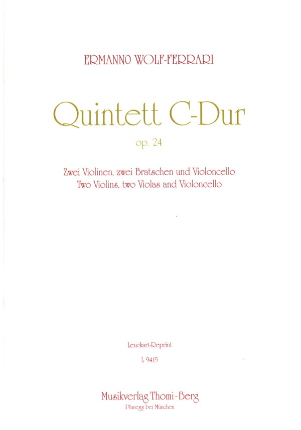 Quintett C-Dur op.24  für 2 Violinen, 2 Violen und Violoncello  