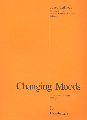 CHANGING MOODS OP.110 FUER FLOETE,  POSAUNE (FAG) UND KLAVIER  PARTITUR UND STIMMEN