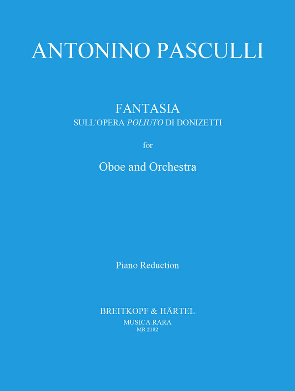 Fantasia sull'opera Poliuto di Donizetti  für Oboe und Klavier  