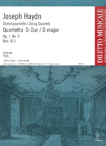 Streichquartett D-Dur op.1,3 Hob.III:3&nbsp;&nbsp;&nbsp;&nbsp;Stimmen