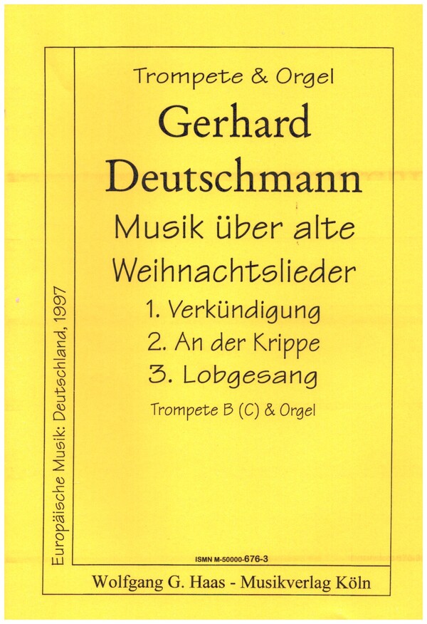 Musik über alte Weihnachtslieder  für TrompeTe (B/C) und Orgel  