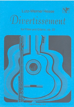 Divertissement op.22  für Flöte und Gitarre  Partitur und Stimmen