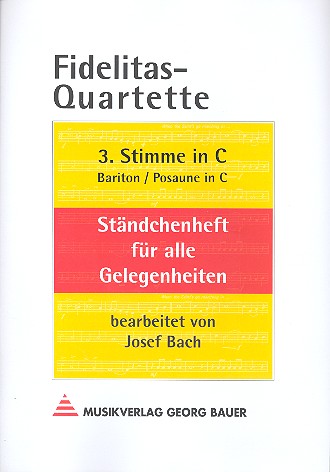 Fidelitas-Quartette&nbsp;&nbsp;&nbsp;&nbsp;3. Stimme in C (Bariton, Posaune in C)