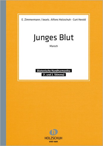 Junges Blut leichter Marsch&nbsp;&nbsp;für Handharmonika (mit 2. Stimme)&nbsp;&nbsp;