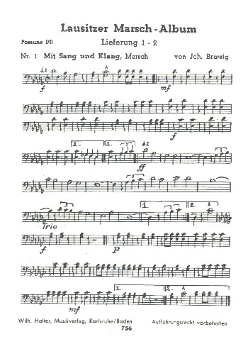 Lausitzer Marsch-Album 1-2&nbsp;&nbsp;für Blasorchester&nbsp;&nbsp;Posaune 1 in C