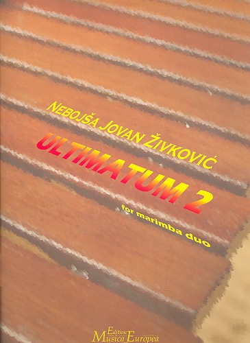 Ultimatum 2 for 2 marimbas&nbsp;&nbsp;score&nbsp;&nbsp;