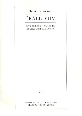Präludium&nbsp;&nbsp;für Englischhorn und Orgel&nbsp;&nbsp;