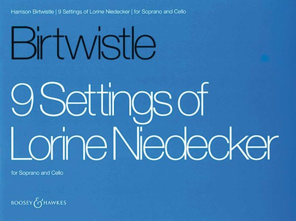 9 SETTINGS OF LORINE NIEDECKER&nbsp;&nbsp;FOR SOPRANO AND CELLO&nbsp;&nbsp;