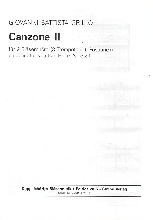 Canzone 2 für 3 Trompeten und&nbsp;&nbsp;5 Posaunen in 2 Chören&nbsp;&nbsp;Gesamtpartitur