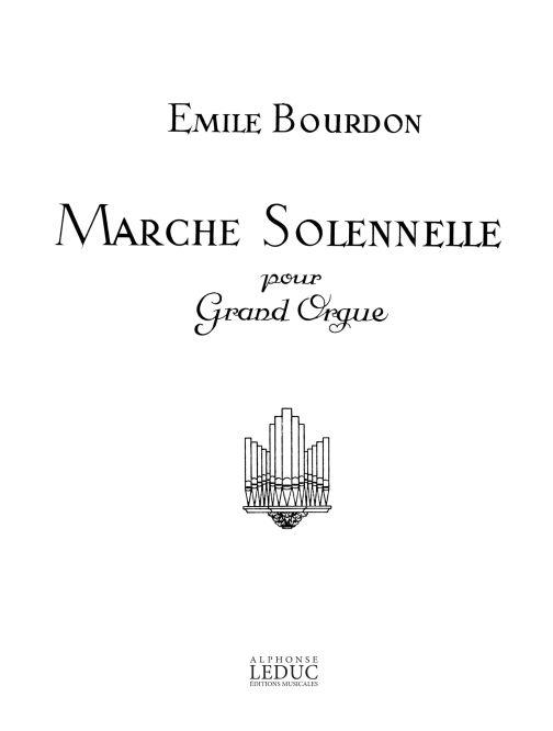 Marche solennelle&nbsp;&nbsp;pour orgue&nbsp;&nbsp;