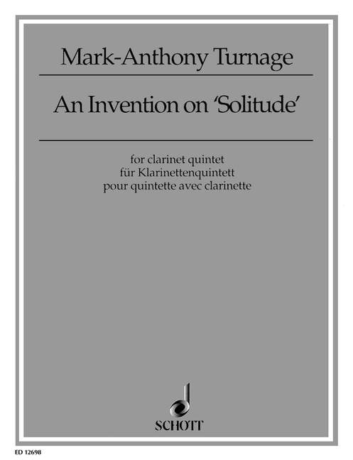 An invention on solitude  für Klarinette und Streichquartett  Partitur und Stimmen