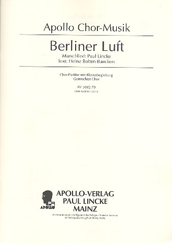 Berliner Luft Marschlied  für gem Chor und Klavier  Partitur