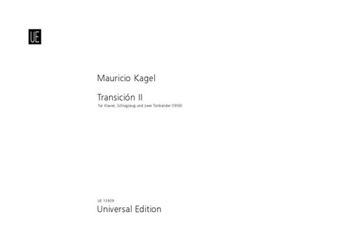 Transicion 2 für Klavier,&nbsp;&nbsp;Schlagzeug und 2 Tonbänder&nbsp;&nbsp;