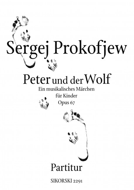 Peter und der Wolf op.67  Ein musikalisches Märchen  für Kinder,  Partitur