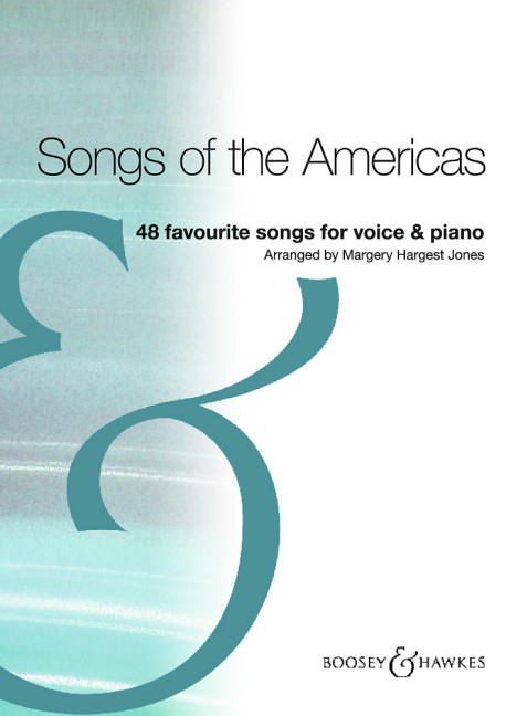 Songs of America&nbsp;&nbsp;for voice and piano&nbsp;&nbsp;