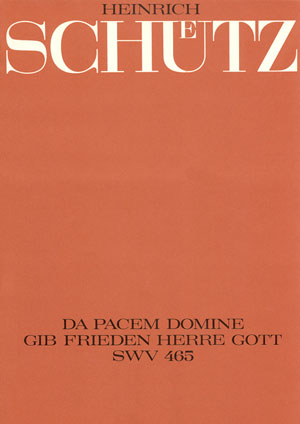 Da pacem domine SVW465 Motette&nbsp;&nbsp;für 2 Favoritchöre SSATB/SATB und Bc&nbsp;&nbsp;Partitur