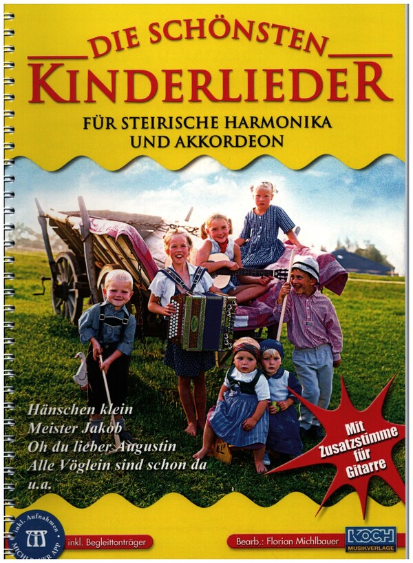 Die schönsten Kinderlieder (+App)  für steirische Harmonika und Akkordeon,  mit Gitarrenbegleitstimme