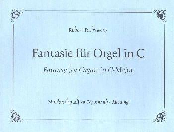 Fantasie C-Dur op.87  für Orgel  