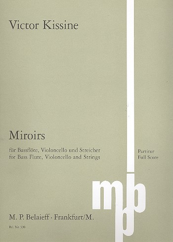 Miroirs  für Bassflöte, Violoncello und Streicher  partitur