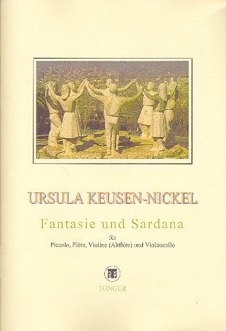 Fantasie und Sardana für Piccolo,  Flöte, Violine (Altflöte) und  Violoncello