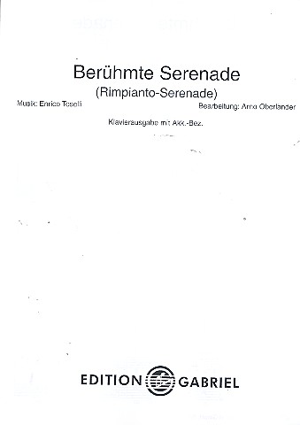Berühmte Serenade  für Klavier (Org, Akk)  