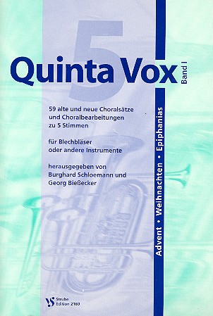 Quinta vox Band 1 - Advent, Weihnachten, Epiphanias&nbsp;&nbsp;zu 5 Stimmen, für Blechbläser oder andere Instrumente&nbsp;&nbsp;Partitur