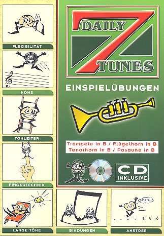 7 Daily Tunes (+CD) Einspielübungen  für Trompete in Bb (Flügelhorn)  