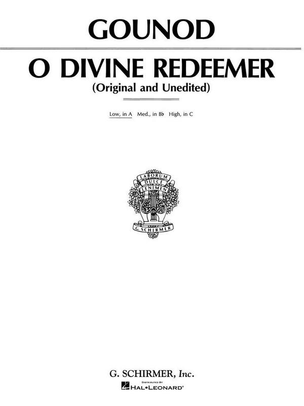 O divine Redeemer a minor for low&nbsp;&nbsp;voice and piano (en/fr/la)&nbsp;&nbsp;